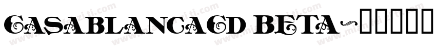 CasablancaCd BETA字体转换